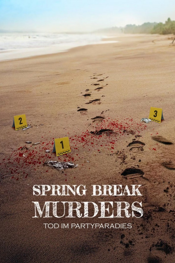 Spring Break Murders