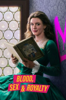 Blood, Sex &amp; Royalty
