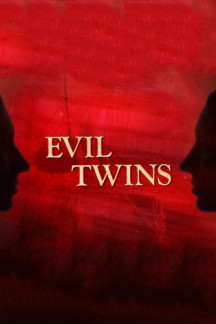 Evil Twins – Böse Zwillinge
