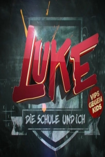 Luke! Die Schule und ich