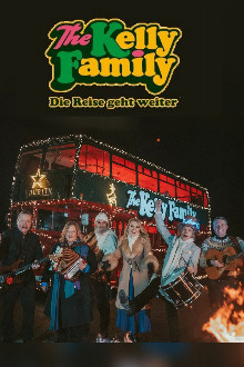 The Kelly Family – Die Reise geht weiter
