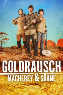 Goldrausch: Macherey & Söhne