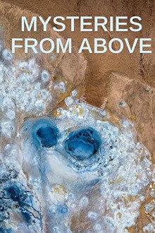 Mysteriöse Phänomene – Rätsel von oben
