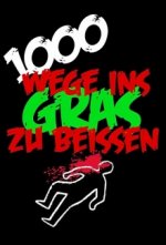 Cover 1000 Wege, ins Gras zu beißen, Poster 1000 Wege, ins Gras zu beißen