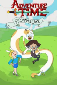 Adventure Time: Fionna & Cake Cover, Adventure Time: Fionna & Cake Poster