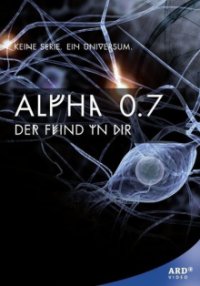 Alpha 0.7 – Der Feind in Dir Cover, Poster, Alpha 0.7 – Der Feind in Dir DVD