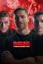Bayer Leverkusen - A Dream Comes True Cover, Bayer Leverkusen - A Dream Comes True Stream