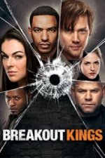 Cover Breakout Kings, Poster Breakout Kings