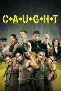 Cover C*A*U*G*H*T (2023), TV-Serie, Poster