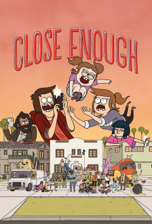 Close Enough, Cover, HD, Serien Stream, ganze Folge