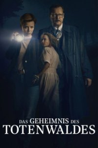 Cover Das Geheimnis des Totenwaldes, Das Geheimnis des Totenwaldes