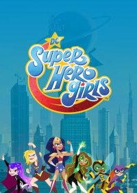 DC Super Hero Girls Cover, Poster, Blu-ray,  Bild