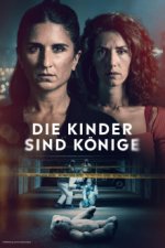 Cover Die Kinder sind Könige, Poster Die Kinder sind Könige