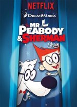 Cover Die Mr. Peabody & Sherman Show, Poster, Stream