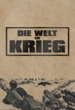 Cover Die Welt im Krieg, Poster Die Welt im Krieg