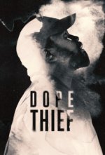 Cover Dope Thief, Poster, Stream