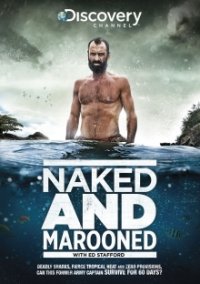 Cover Ed Stafford: Das nackte Überleben, Ed Stafford: Das nackte Überleben