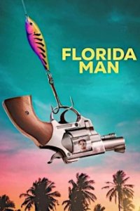 Florida Man Cover, Poster, Blu-ray,  Bild