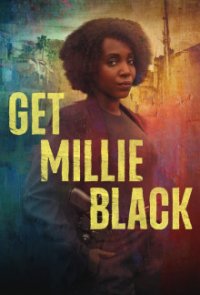 Get Millie Black Cover, Stream, TV-Serie Get Millie Black