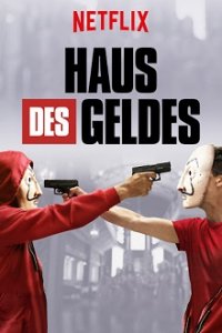 Haus des Geldes Cover, Stream, TV-Serie Haus des Geldes