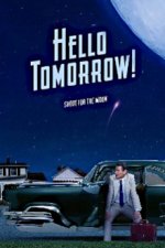 Cover Hello Tomorrow!, Poster, Stream