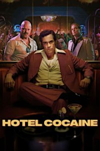 Hotel Cocaine Cover, Hotel Cocaine Poster