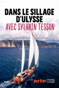 Cover Im Kielwasser des Odysseus mit Sylvain Tesson, Poster, HD