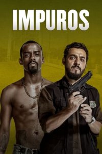 Impuros Cover, Stream, TV-Serie Impuros