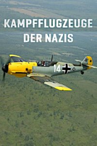 Cover Kampfflugzeuge der Nazis, Kampfflugzeuge der Nazis