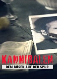 Kannibalen - Dem Bösen auf der Spur Cover, Poster, Kannibalen - Dem Bösen auf der Spur