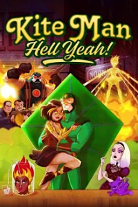 Cover Kite Man: Hell Yeah!, Poster, HD