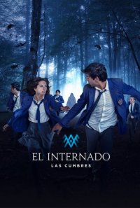 Las Cumbres: Das Internat Cover, Stream, TV-Serie Las Cumbres: Das Internat