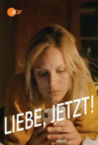 Liebe. Jetzt! Cover, Poster, Liebe. Jetzt! DVD