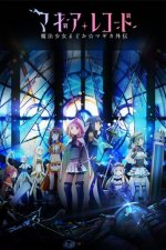 Cover Magia Record: Mahou Shoujo Madoka Magica Gaiden, Poster, Stream