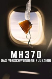MH370: Das verschwundene Flugzeug Cover, Poster, MH370: Das verschwundene Flugzeug