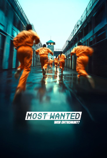 Most Wanted - Wer entkommt?, Cover, HD, Serien Stream, ganze Folge