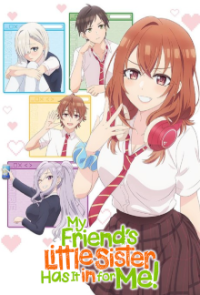 Cover My Friend's Little Sister Has It In for Me!, Poster, HD