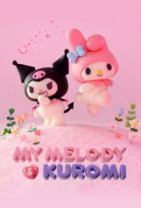 Cover My Melody & Kuromi, Poster