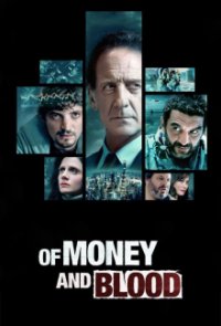 Of Money and Blood Cover, Poster, Of Money and Blood DVD