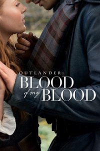 Cover Outlander: Blood of My Blood, Poster Outlander: Blood of My Blood