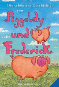 Piggeldy und Frederick Cover, Poster, Piggeldy und Frederick
