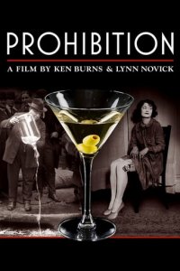 Prohibition - Eine amerikanische Erfahrung Cover, Stream, TV-Serie Prohibition - Eine amerikanische Erfahrung