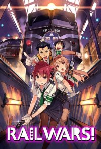 Rail Wars! Cover, Stream, TV-Serie Rail Wars!