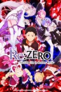 Cover Re:Zero Kara Hajimeru Isekai Seikatsu, Re:Zero Kara Hajimeru Isekai Seikatsu