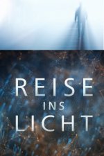 Cover Reise ins Licht, Poster Reise ins Licht