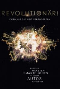 Revolutionär! – Ideen, die die Welt veränderten Cover, Revolutionär! – Ideen, die die Welt veränderten Poster