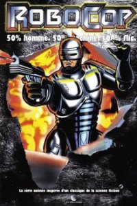 RoboCop: The Animated Series Cover, Poster, Blu-ray,  Bild