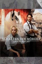 Cover Schatten der Mörder - Shadowplay, Poster, Stream