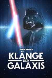 Star Wars: Galaxie der Sounds Cover, Stream, TV-Serie Star Wars: Galaxie der Sounds