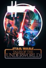 Cover Star Wars: Geschichten der Unterwelt, Poster Star Wars: Geschichten der Unterwelt